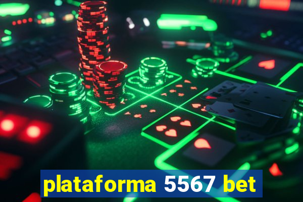 plataforma 5567 bet